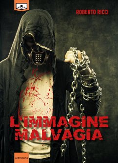 L'immagine malvagia (eBook, ePUB) - Ricci, Roberto