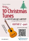 Guitar 2 part of "10 Easy Christmas Tunes" for Guitar Quartet (fixed-layout eBook, ePUB)