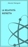 La relatività ristretta (eBook, ePUB)