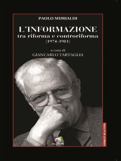 L'informazione tra riforma e controriforma (eBook, ePUB) - Murialdi, Paolo