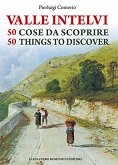 Valle Intelvi 50 cose da scoprire – 50 things to discover (fixed-layout eBook, ePUB)