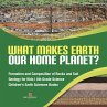 What Makes Earth Our Home Planet?  ... - Bild 1