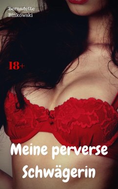 Cover Meine perverse Schwägerin (eBook, ePUB)