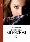 Percorsi silenziosi (eBook, ePUB)