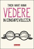 Vedere in consapevolezza (eBook, ePUB)