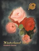 Hinterland Rose (eBook, ePUB)
