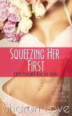 Squeezing Her First (eBook, ePUB)