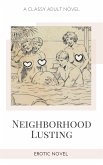 Neighborhood Lusting (eBook, ePUB)