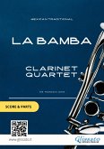 Clarinet Quartet sheet music: La Bamba (score & parts) (fixed-layout eBook, ePUB)