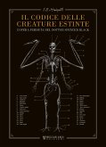 Il codice delle creature estinte (fixed-layout eBook, ePUB)