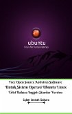 Free Open Source Antivirus Software Untuk Sistem Operasi Ubuntu Linux Edisi Bahasa Inggris Standar Version (fixed-layout eBook, ePUB)