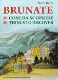 Brunate 50 cose da scoprire – 50 things to discover (fixed-layout eBook, ePUB)
