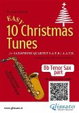 Bb Tenor Saxophone part of &quote;10 Easy Christmas Tunes&quote; for Sax Quartet (eBook, ePUB)