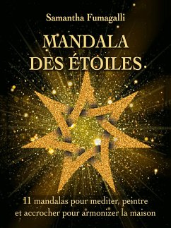 Mandala des étoiles (eBook, ePUB) - Fumagalli, Samantha