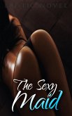 The Sexy Maid (eBook, ePUB)