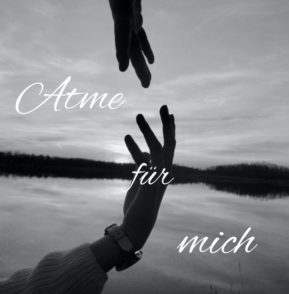 Atme für mich (eBook, ePUB)