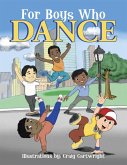 For Boys Who Dance (eBook, ePUB)