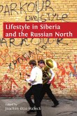 Lifestyle in Siberia and the Russian North (eBook, ePUB)