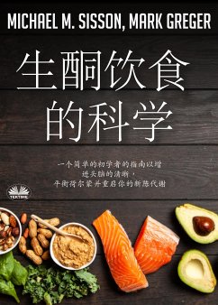 生酮饮食的科学 (eBook, ePUB) - Sisson, Michael M.; Greger, Mark