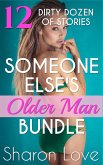 Someone Else&quote;s Older Man Bundle (eBook, ePUB)