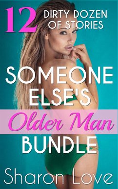 Someone Else’s Older Man Bundle (eBook, ePUB) - Love, Sharon