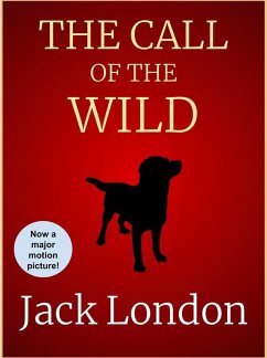 The Call of the Wild (eBook, ePUB) - London, Jack