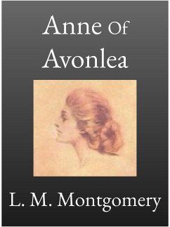 Anne Of Avonlea (eBook, ePUB) - M. Montgomery, L.