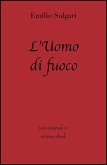 L'Uomo di fuoco di Emilio Salgari in ebook (eBook, ePUB)