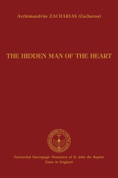 The Hidden Man of the Heart (eBook, ePUB) - Zacharias (Zacharou), Archimandrite