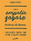 Storie di empatia, zagare e tartare di tonno. L&quote;intelligenza emotiva come fattore di riscatto personale (eBook, ePUB)
