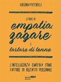 Storie di empatia, zagare e tartare di tonno. L’intelligenza emotiva come fattore di riscatto personale (eBook, ePUB)