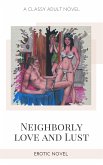 Neighborly love and Lust (eBook, ePUB)