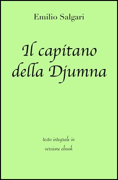 Il capitano della Djumna di Emilio Salgari in ebook (eBook, ePUB) - Classici, grandi; Salgari, Emilio