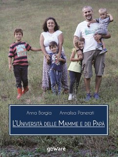 L’Università delle mamme e dei papà (eBook, ePUB) - Borgia, Anna; Panerati, Annalisa