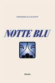Notte blu (eBook, ePUB)