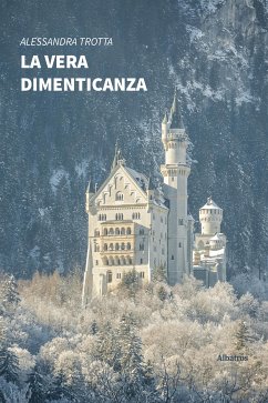 La vera dimenticanza (eBook, ePUB) - Trotta, Alessandra