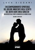 L&quote;accompagnamento spirituale del dolore innocente negli scritti del beato don Carlo Gnocchi (fixed-layout eBook, ePUB)