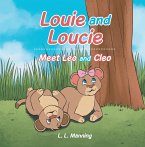 Louie and Loucie (eBook, ePUB)