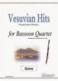 Vesuvian Hits Medley - Bassoon Quartet (SCORE) (fixed-layout eBook, ePUB)