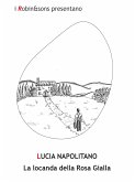 La locanda della Rosa Gialla (eBook, ePUB)