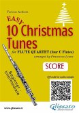 Flute Quartet Score &quote;10 Easy Christmas Tunes&quote; (eBook, ePUB)