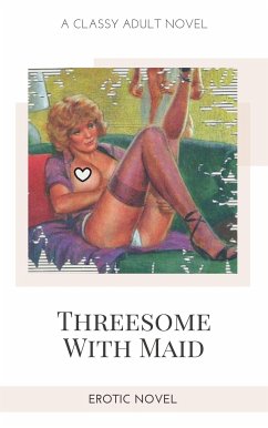 Threesome with Maid (eBook, ePUB) - Stephens, Frankie