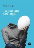 La portata dei sogni (eBook, ePUB)