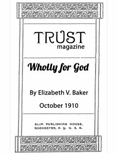 Wholly For God (eBook, ePUB) - V. Baker, Elizabeth