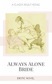 Always Alone Bride (eBook, ePUB)