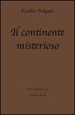 Il continente misterioso di Emilio Salgari in ebook (eBook, ePUB)