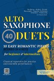 Alto Saxophone Duets Book - 10 Easy Romantic Pieces scored in 4 keys (fixed-layout eBook, ePUB)