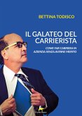 Il galateo del carrierista (eBook, ePUB)