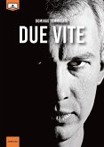 Due vite (eBook, ePUB)