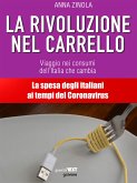 La rivoluzione nel carrello. Viaggio nei consumi dell’Italia che cambia (eBook, ePUB)